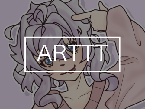 artttt yay I’m alive :D