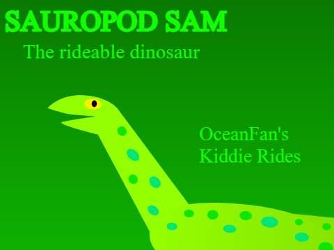 OceanFan's Kiddie Rides: Sauropod Sam