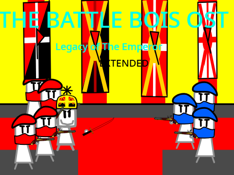 Legacy of the Emperor - THE BATTLE BOIS OST remix