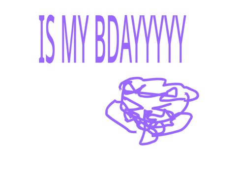 IS MY BDAYYYY