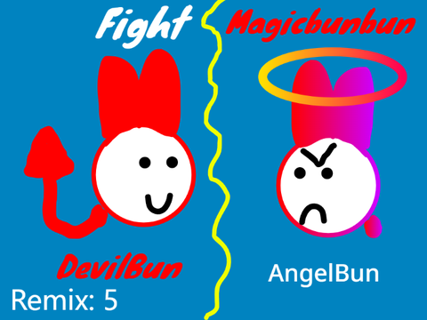 Fight Magicbunbun aka Me! (MAGICBUNBUN WAR 4)