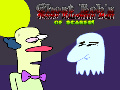 Ghost Bob's Spooky Halloween Maze of Scares!