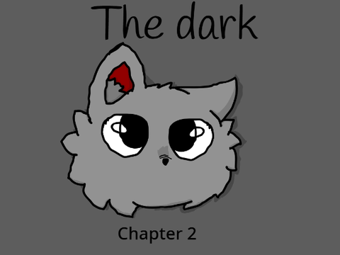 The Dark - Chapter 2