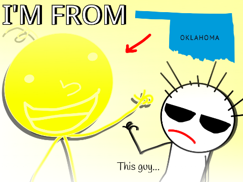 I'm From Oklahoma!