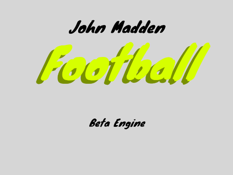 John Madden Football Beta Engine