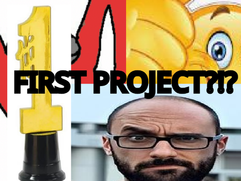 First Project!?!