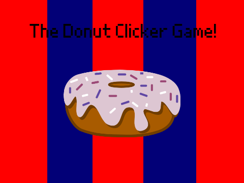 Donut Clicker! (Multi-Upgrades)