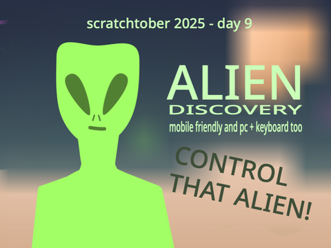alien discovery - Scratchtober 2025 - Day 9