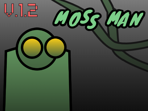  Moss Man - V.1.2 -