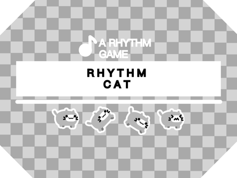 Rhythm Cat (A Rhythm Game)