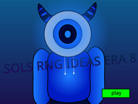 SOLS RNG IDEAS ERA 8