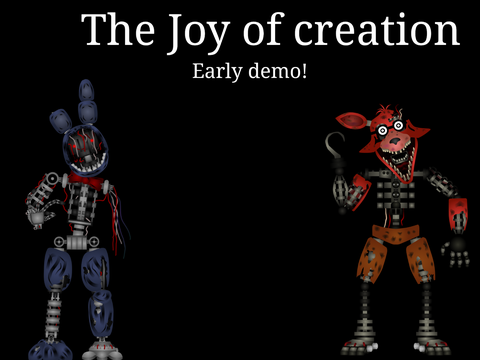 The Joy of Creation (early demo) V.1.0