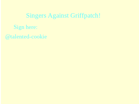 Singers Against Griffpatch