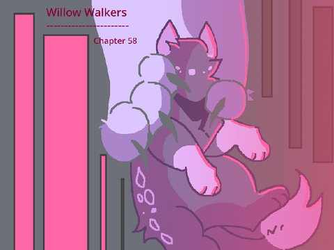 Willow Walkers - Chapter 58