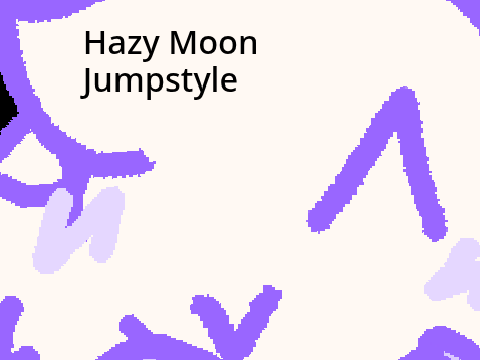 HAZY MOON JUMPSTYLE MEME TEMPLATE