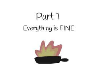 The Adventures of Finley and Bob Part 1 Everything is FINE
