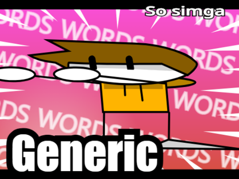 I became generic