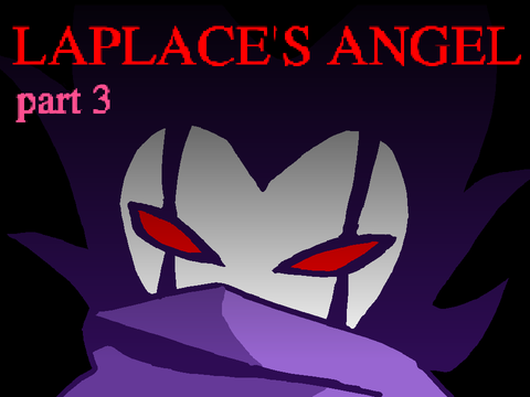 map part 3 - laplace's angel villian map 