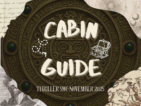 Cabin Guide ꩜ Thriller SWC November '25