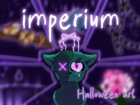 ❍⌇ Imperium ⸗ Halloween Art ✨