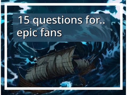 15 Questions for Epic fans Answered by Me remix