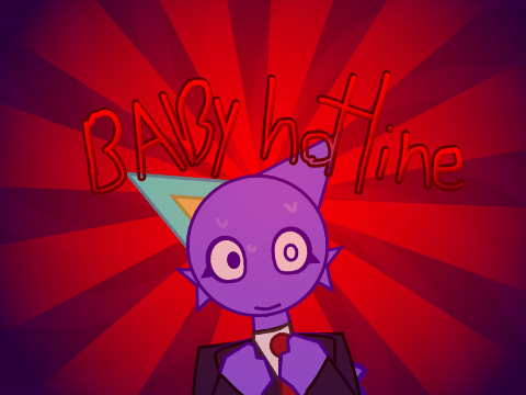 BABY HOTLINE [lazy animation practice]