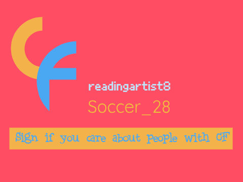 Sign if you care about people with CF remix