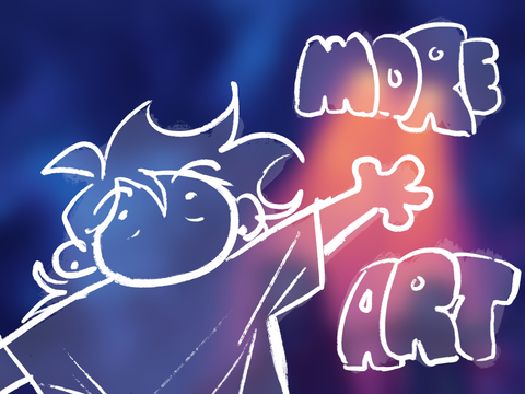 even MORE art (art dump)