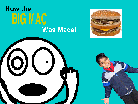 How the Big Mac was Made