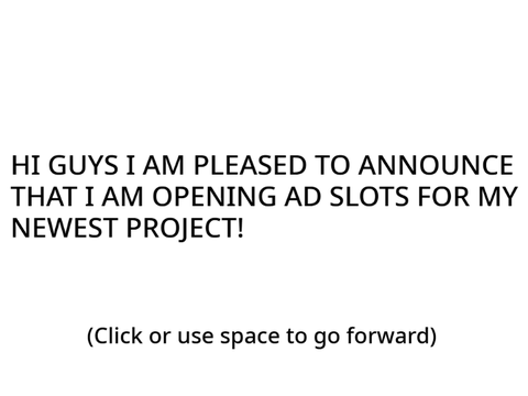 AD SLOTS OPEN!!