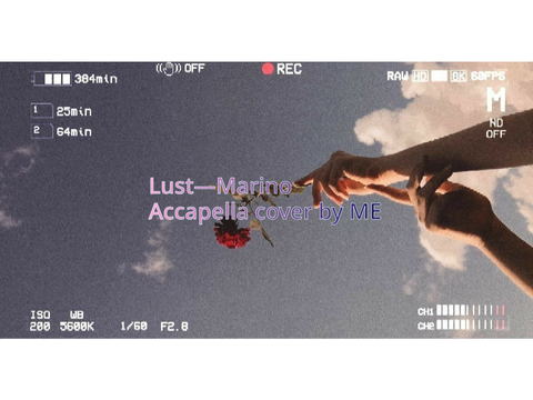 Lust—Marino Accapella cover