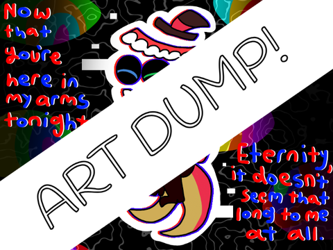 (Minuscule) Art Dump #5