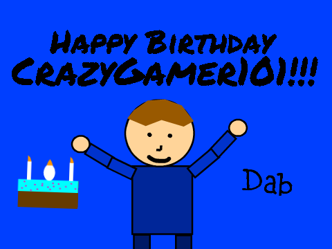 Happy Birthday @CrazyGamer101!