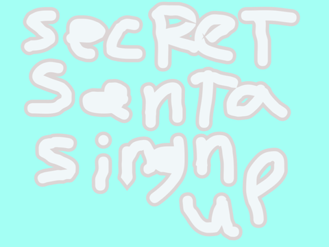 Secret Santa Sign Up
