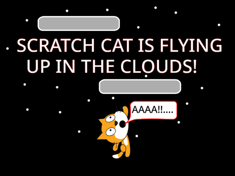 Scratch cat is flying up in the clouds!