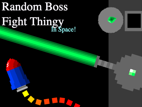 Random Boss Fight Thingy In Space
