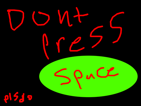Scary(dont press)