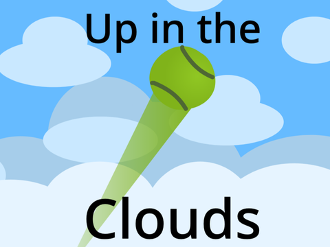 Up In the Clouds
