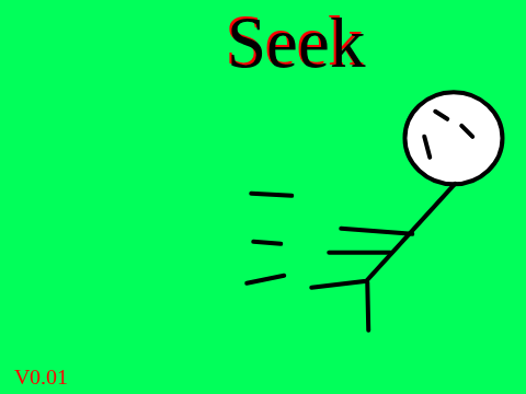 Seek v0.01 (The Sequel to Sleep)