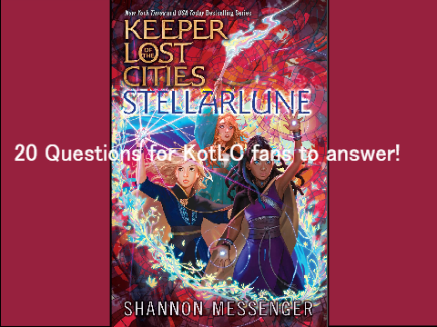 20 Questions for KotLC fans to answer! 