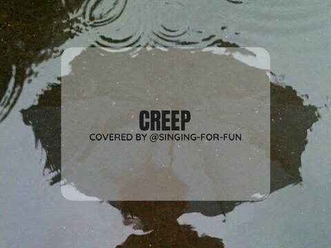 creep ☆ cover