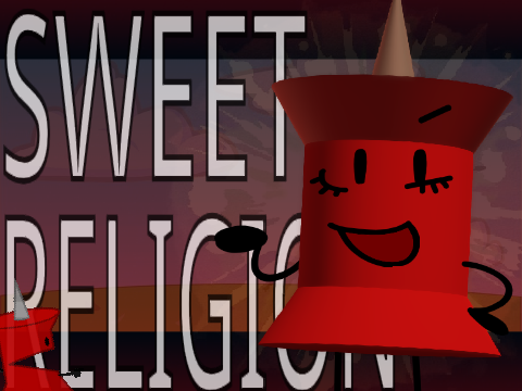 SWEET RELIGION - PIN BFDI MEME
