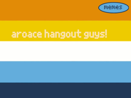 Aroace hang for da gang!