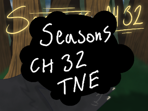 Seasons Chapter 32 TNE