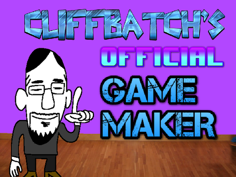 Cliffbatch's Official Game Maker
