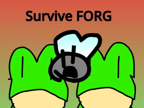 Survive Da FORG