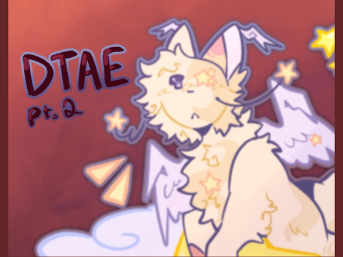 ✩ silly starbasking // DTAE pt2 ✩
