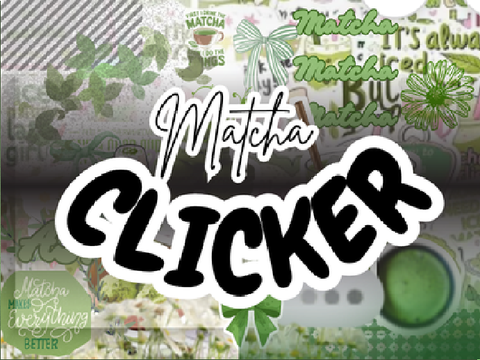 ash's matcha clicker