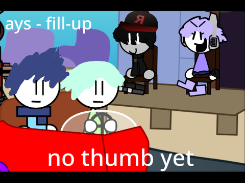 Add yourself/your oc singing Fill-Up