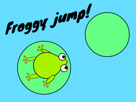 Froggy jump!